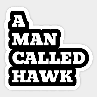 A Man Called Hawk Title Sticker